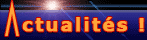 Actualit&eacute; !